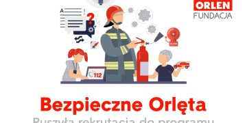 Wystartował nabór do programu grantowego „Bezpieczne ORLĘTA”!
